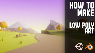 How To Make Stylized Low Poly Game Art (Blender, Unity)