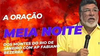 A oração da Meia Noite