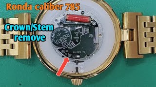 How to remove crown and stem ronda movement | Caliber 785