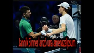 Jannik Sinner lanza una amenaza de Grand Slam a Novak Djokovic​