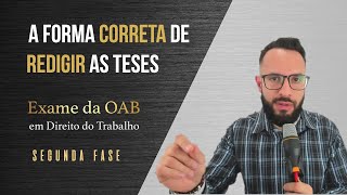 A FORMA CORRETA DE REDIGIR AS TESES