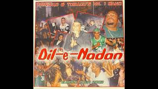 Dil-E-Nadan Europe Tour 2003 - Musafir New Style