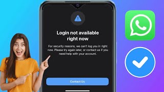 Kuinka korjata WhatsApp-kirjautuminen ei ole käytettävissä juuri nyt Ongelma