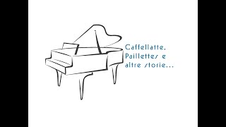 Caffellatte, paillettes e altre storie...