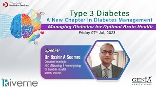 Webinar on Type-3 Diabetes - A New Chapter in Diabetes Management | Dr. Bashir Ahmed Soomro!