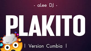 PLAKITO REMIX