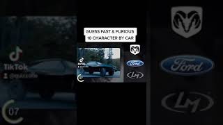 GUESS FAST & FURIOUS 10 CHARACTER BY CAR | CAR LOGO QUIZ #shorts