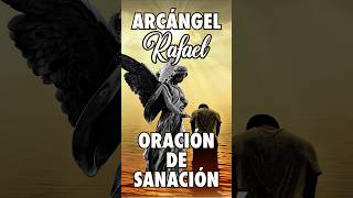 Arcángel Rafael Oración de Sanación  #motivacionpersonal #autodescubrimiento #crecimientopersonal