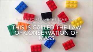 Modeling the Law of Conservation of Mass with LEGO's (Korinna, Carol, Ethan, Dan)