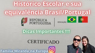 Como fazer a equivalência do seu histórico escolar Brasil/Portugal | Dica importante !!!! 😉 EP. 85