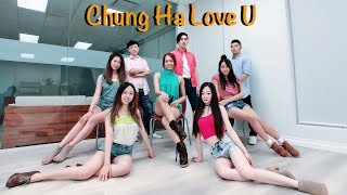 Chung Ha - Love U Dance Cover