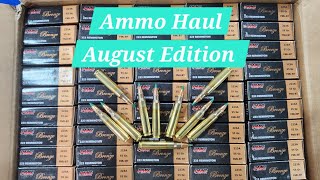 August 2024 Ammo Haul