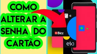 💳COMO ALTERAR A SENHA DO CARTÃO BITZ PELO CELULAR