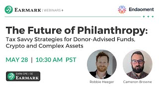 The Future of Philanthropy: Tax Savvy Strategies for Donor-Advised Funds, Crypto and Complex Assets