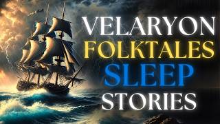 Velaryon Lore & Folktales | Cozy Britsh ASMR | Game of Thrones Bedtime Stories For Adults