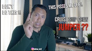 Cruise Ship Crew Jumpers !! Don’t do this while Working On Cruise Ship , Cruise Ship Job is not easy