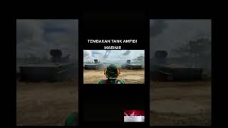 Tembakan tank amfibi #specialforces #tni #pasukanelitindonesia