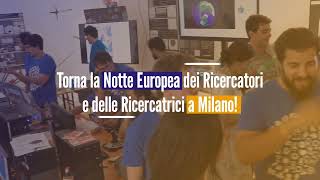 MEETmeTONIGHT 2024 | Torna la Notte Europea dei Ricercatori e delle Ricercatrici a Milano!