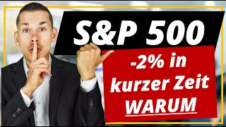 Abverkauf im S&P 500 und Ausblick auf die NFPs