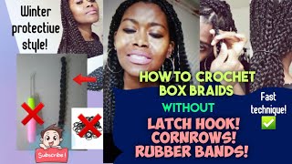 Crochet box braids | No latch hook | No cornrows | No rubber band |  Protective Style |How to