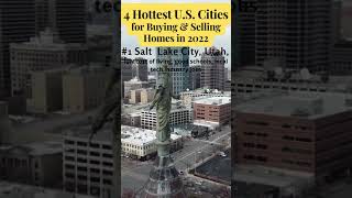 4 Hottest U S  Cities for Buying & Selling Homes in 2022😉