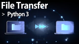 File Transfer in Python 3