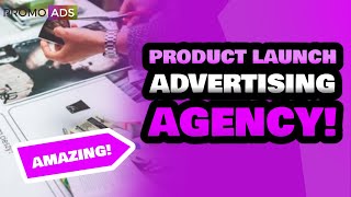 Product Launch Advertising Specialists Near Me | Promo Ads | Product Launch Advertising Experts