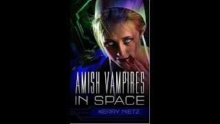 Amish Vampires in Space  -- Write Stuff