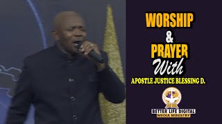 Worship & Prayer | Apostle Justice Blessing D