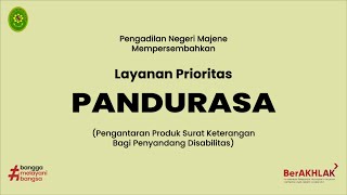 Layanan Pengantaran Produk Surat Keterangan Bagi Penyandang Disabilitas (PANDURASA)