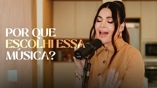 Ele Não Desiste de Você - Por que escolhi essa música?