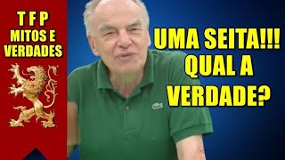 Plínio Corrêa de Oliveira: TFP uma sociedade secreta