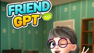 Friend GPT #androidgameplay #video #part1