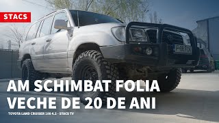 Am schimbat folia veche de 20 de ani | LAND CRUISER 100 4.2