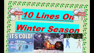 10 Lines On Winter Season ll Ten Lines on Winter Season In English ll Winter Season 10 lines English