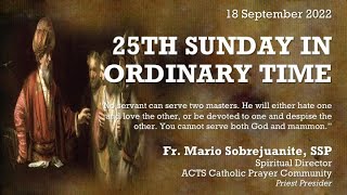 Sept 18 - 25th Sunday in Ordinary Time Online Healing Mass | Fr. Mario Sobrejuanite.