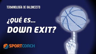 TERMINOLOGÍA DE BALONCESTO CON SPORTCOACH.ES "DOWN EXIT"