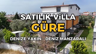 GÜRE SATILIK SIFIR VİLLA / DENİZ MANZARALI / DENİZE YAKIN