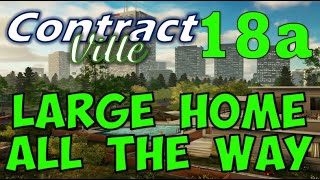 LARGE HOME - ALL THE WAY ContractVille EP 18a | Turnkey 2-Story Build Is it Worth it?