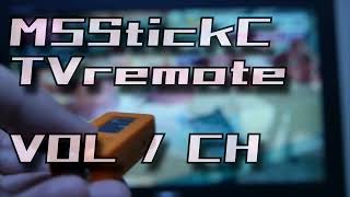 M5StickC IR TV remote control