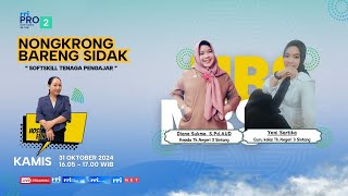 NONGKRONG BARENG SIDAK | "SOFTSKILL TENAGA PENGAJAR"