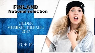 Eurovision 2017 | Finland UMK Top 10