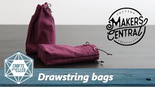 How to make drawstring bags | Sewing tutorial | Gifts for Makers Central