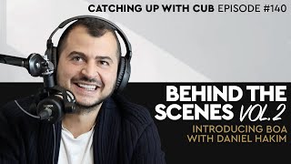 Introducing Boa - Catching Up with CUB #140 Behind the Scenes Vol. 2