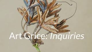 Art Grice: Inquiries