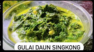 Lebih Enak dari Daging, Resep Gulai Daun Singkong Rasa Daging| Ide Masakan Sayur Untuk Menu Berbuka