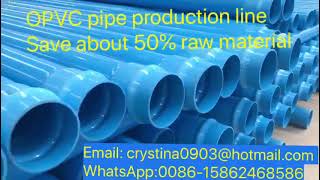 Oriented PVC pipe production Plastic pipe extrusion line PVC-O pipe extrusion machine Pipe making