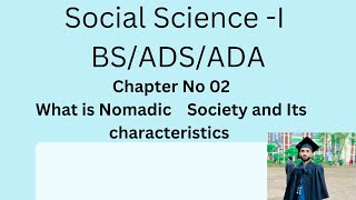 What is Nomadic Society