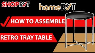 HOW TO ASSEMBLE GLADOM TRAY TABLE ?