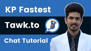 New KP Fastest Tawk.to Chat Tutorial - Version 1.1.1 - Kreativo Pro